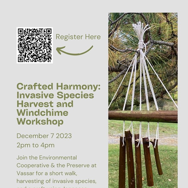 Crafted Harmony: Invasive Species Harvest & Windchime Workshop