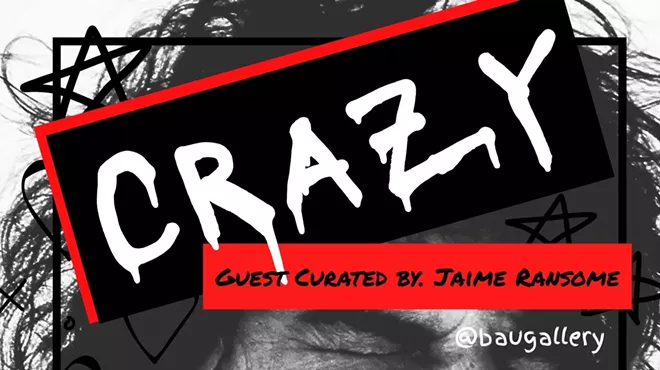 Image: CRAZY Exhibition Opening Reception and Curator Talk