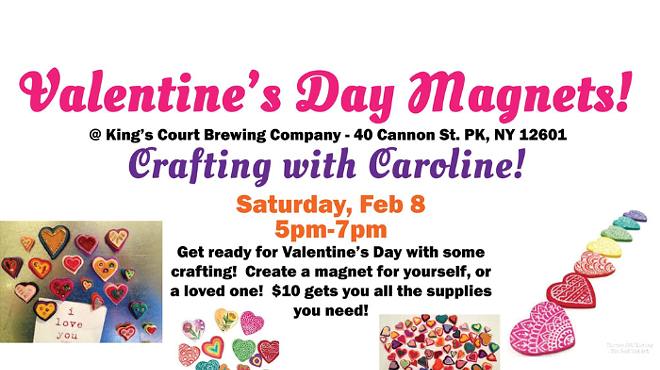 Image: Create Valentine's Day Magnets at King's Court Brewing Company!