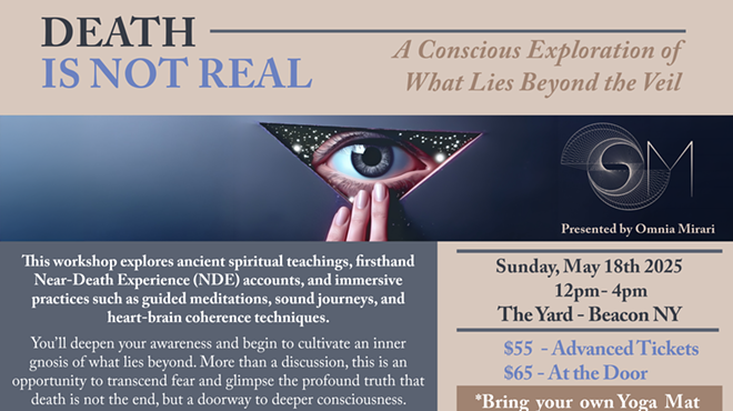 Image: "Death Is Not Real" Workshop: A Conscious Exploration of What Lies Beyond the Veil