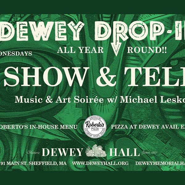 Dewey Drop-in: Show & Tell