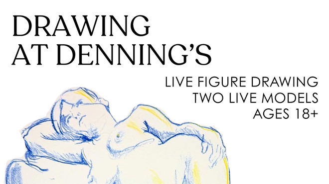 Image: Drawing at Denning's - Figure Drawing Fundraiser