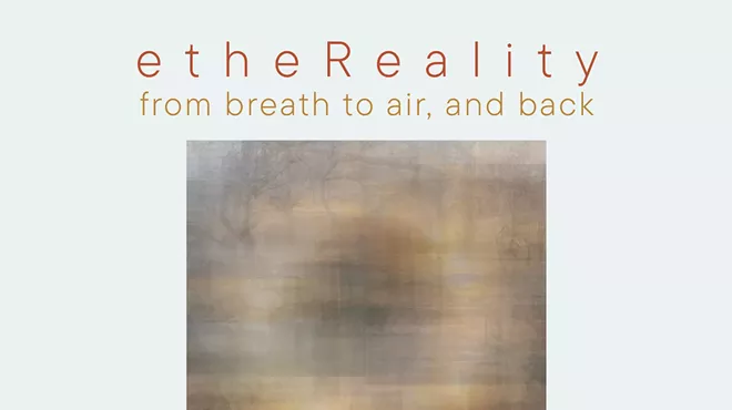 Image: EtheReality: from breath to air, and back