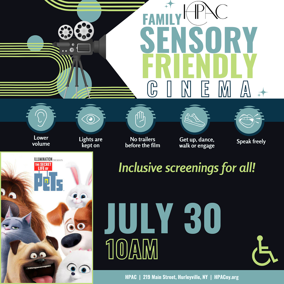 The Secret Life of Pets, Sensory-Friendly Screening at HPAC