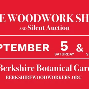 Image: Fine Woodwork Show and Silent Auction, Berkshire Botanical Garden Sept 5 & Sept 6