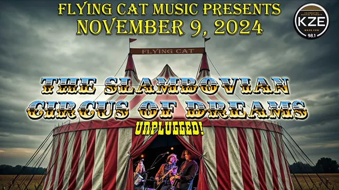Image: FLYING CAT MUSIC PRESENTS CHRONOGRAMMIE WINNER SLAMBOVIAN CIRCUS OF DREAMS "UNPLUGGED"