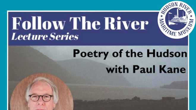 Image: Follow the River Lecture Series: Poetry of the Hudson
