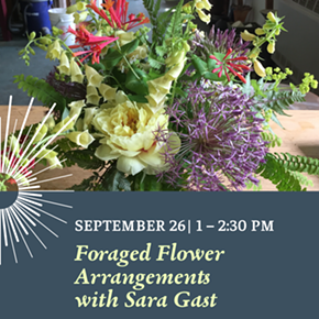 Image: Foraged Flower Arrangements with Sara Gast
