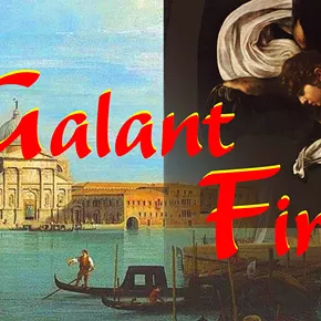 Image: Galant Fire&mdash;Masterpieces of Venice and Naples