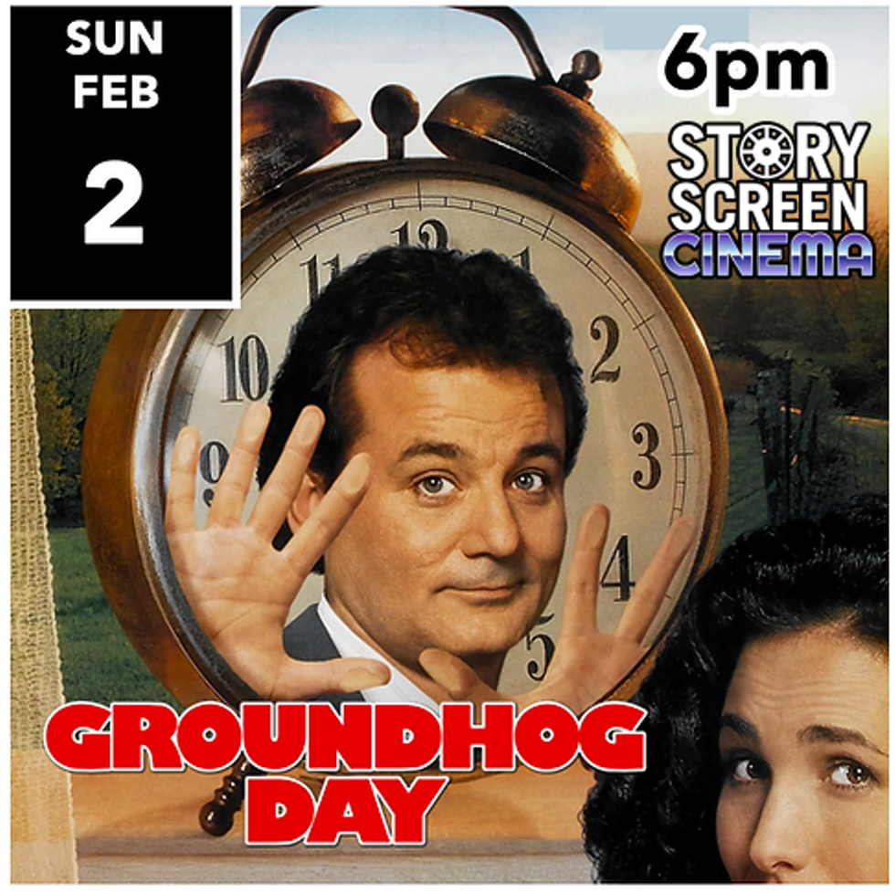 Groundhog Day Screening - February 2nd at 6:00 PM