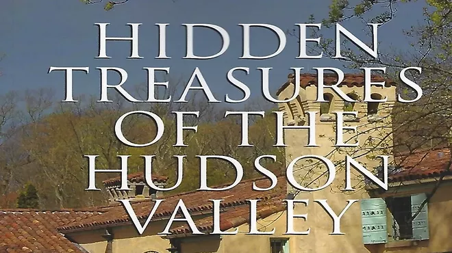 Image: Hidden Treasures of the Hudson Valley ~ talk by local author Tony Musso