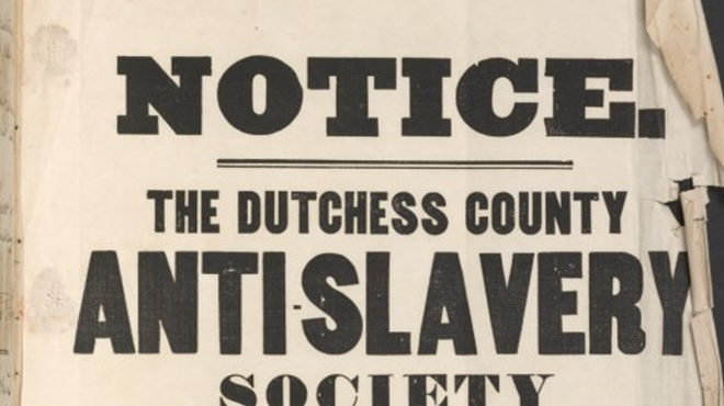 History of Enslavement and Anti-Slavery in Dutchess County
