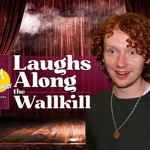 HnH Comedy Presents: Laughs Along The Walkill Feat. Liam Dalton