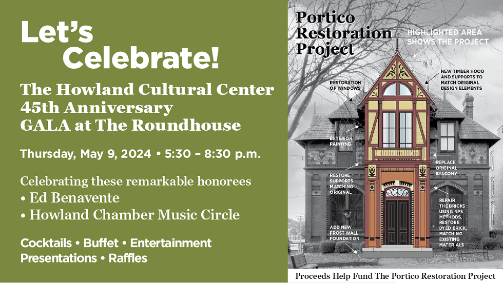 Howland Cultural Center 45th Anniversary GALA Fundraiser