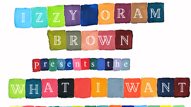 Image: Izzy Oram Brown's Upstate What I Want Record Release Show featuring PEEPERS and Jesse in Grey