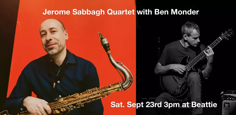 Jerome Sabbagh on saxophone, Ben Monder on guitar