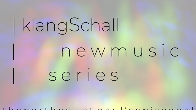 Image: KlangSchall New Music and Performance Series