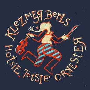 Image: Klezmer Berl's Hotsie Totsie Orkester
