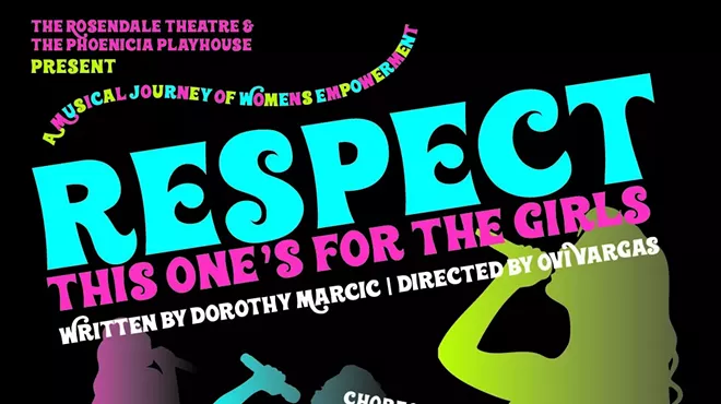 Image: Live Theater - Respect: This One Is For The Girls!