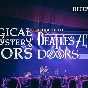 Image: Magical Mystery Doors: Beatles, Zeppelin, Doors Tribute