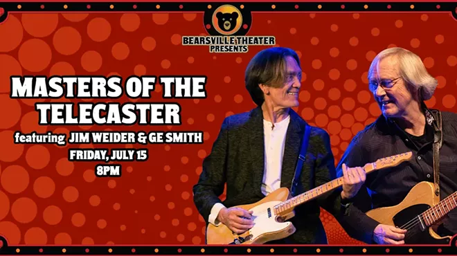 Image: "MASTERS OF THE TELECASTER" featuring JIM WEIDER & GE SMITH