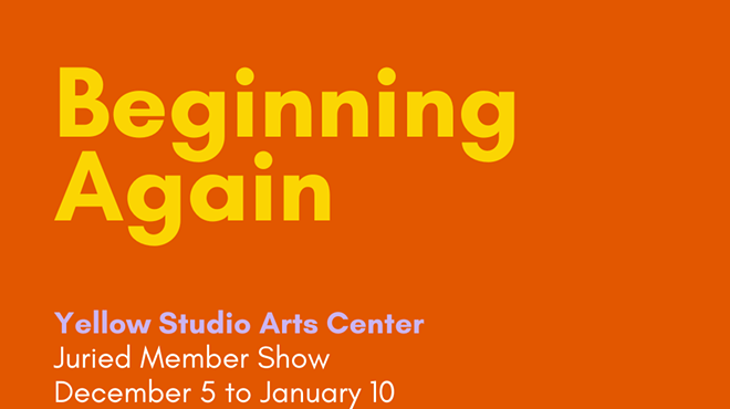 Image: MEMBER SUBMISSIONS: Beginning Again at The Gallery at Yellow Studio Arts Center