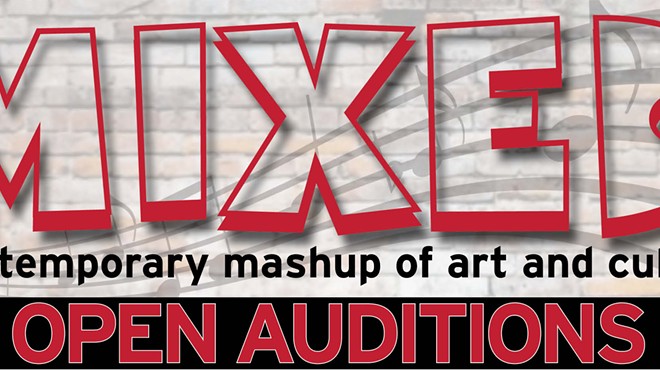 Mixed: a contemporary mashup of art and culture: Open auditions