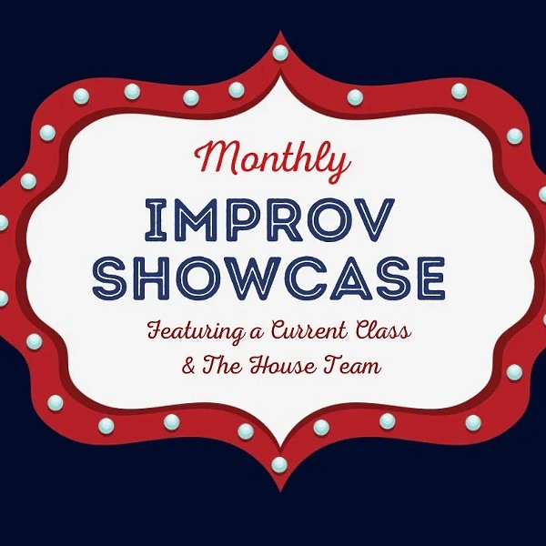 Monthly Improv Showcase