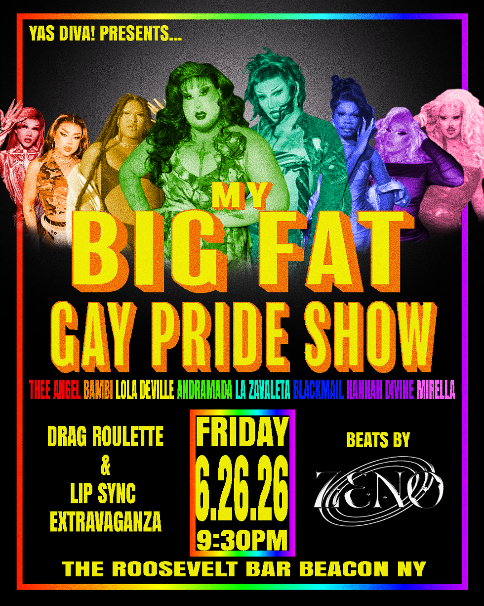 My Big Fat Gay Pride Show flyer