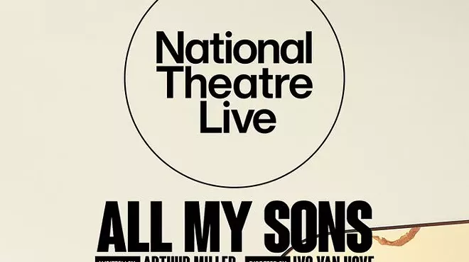 Image: National Theatre Live &ndash; All My Sons