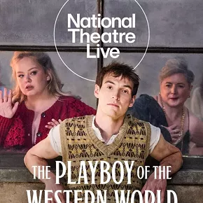 Image: National Theatre Live &ndash; The Playboy of the Western World