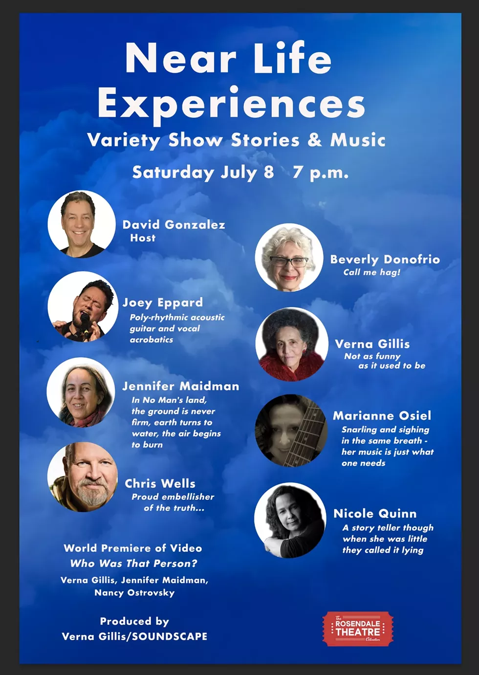Near Life Experiences Variety Show Stores & Music, Saturday July 8, 7 p.m.
