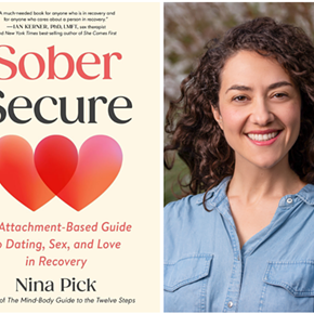 Image: Nina Pick, SOBER SECURE: An Attachment-Based Guide to Dating, Sex, and Love in Recovery