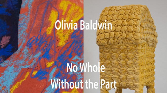 No Whole Without the Part: Olivia Baldwin and Leslie Fandrich