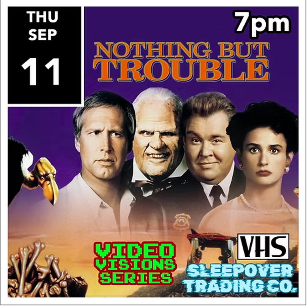 Nothing But Trouble