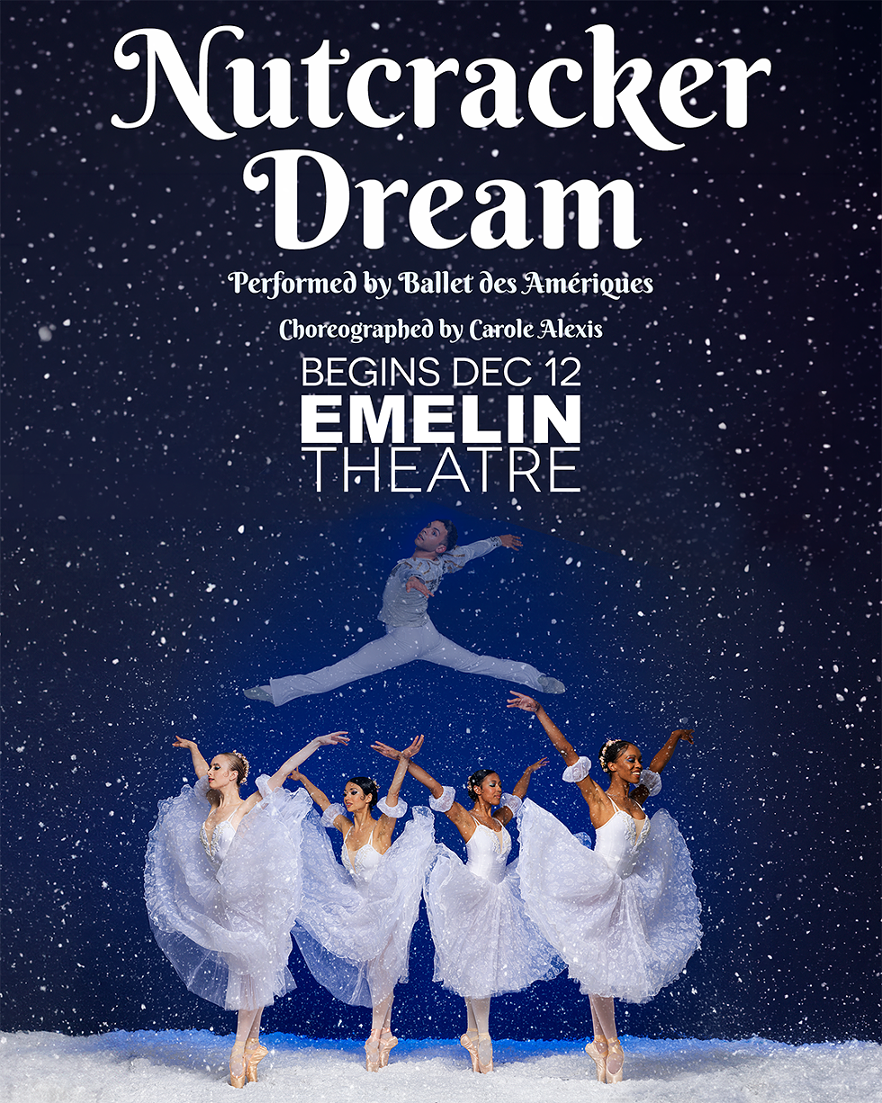 Nutcracker Dream begins December 12