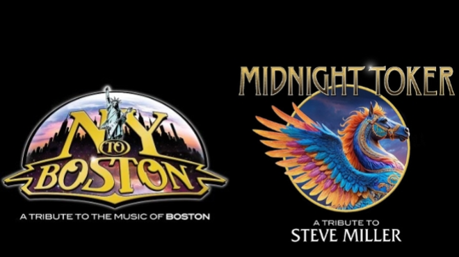 Image: NY to Boston & Midnight Toker: Tribute to Boston AND Steve Miller Band