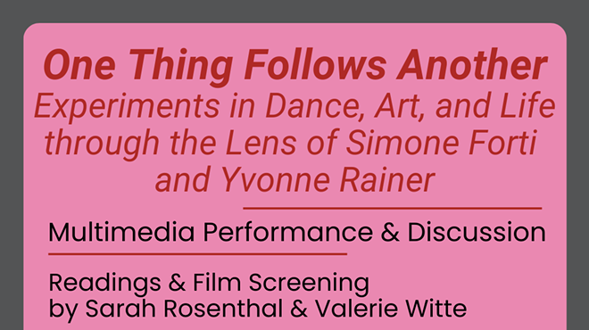 Image: One Thing Follows Another: Sarah Rosenthal & Valerie Witte