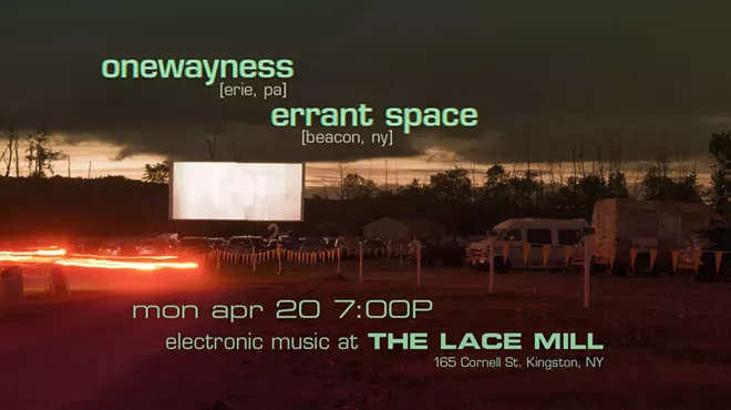 Image: Onewayness + errant space (electronic music at Lace Mill)