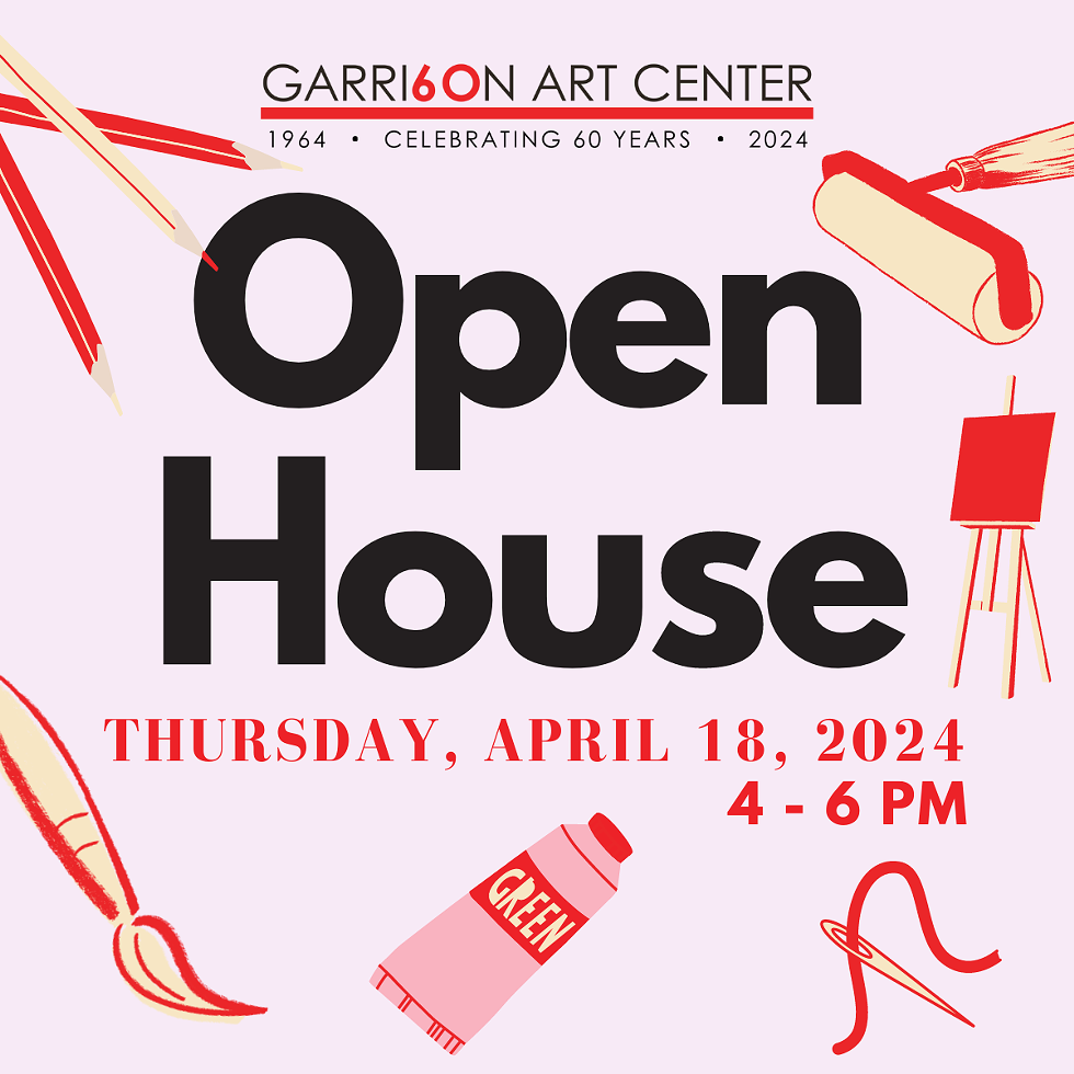 Open House at Garrison Art Center, April 18, 4-6pm