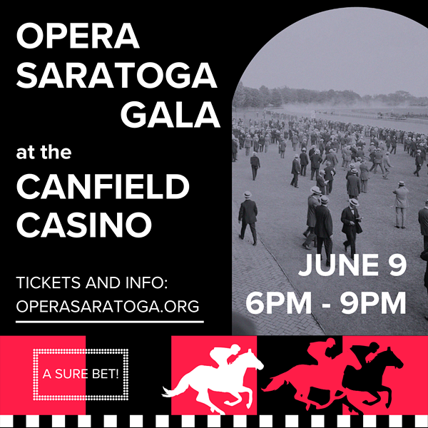 Opera Saratoga Gala at the Canfield Casino