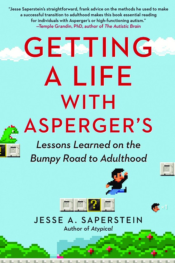 Book Review: Getting a Life With Asperger's: Lessons Learned on the Bumpy Road to Adulthood