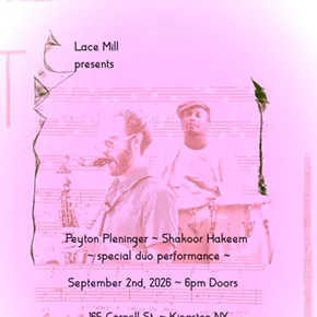 Image: Peyton Pleninger & Shakoor Hakeem Duo + TBA