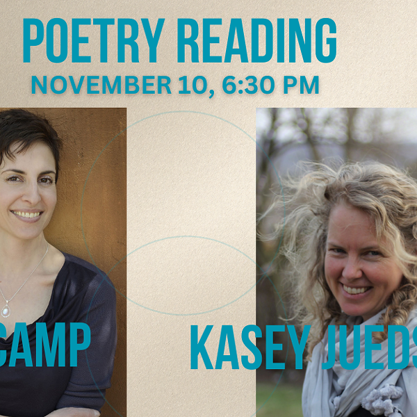 Poetry Reading: Lauren Camp & Kasey Jueds