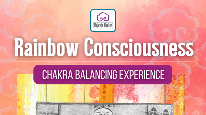 Image: Rainbow Consciousness | Chakra Balancing Experience + Sound Bath