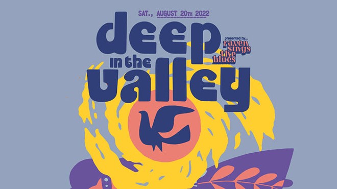 Raven Sings The Blues presents Deep In The Valley Fest