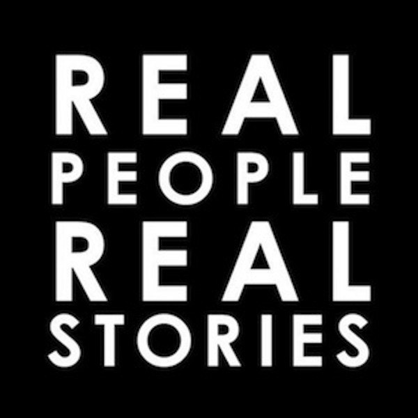 REAL PEOPLE REAL STORIES: REDUX