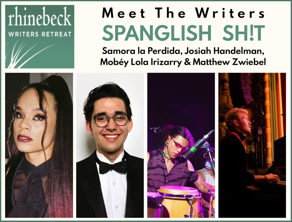 Rhinebeck Writers Retreat: Meet the Writers - "SPANGLISH SH!T"