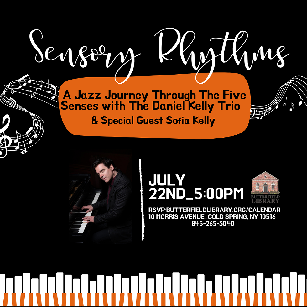 Sensory Rhythms: A Jazz Journey Through The Five Senses with The Daniel Kelly Trio & special guest Sofia Kelly