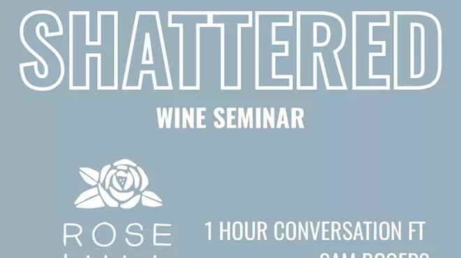 Image: SHATTERED Wine Seminar: Rose Hill X Sira Ulō